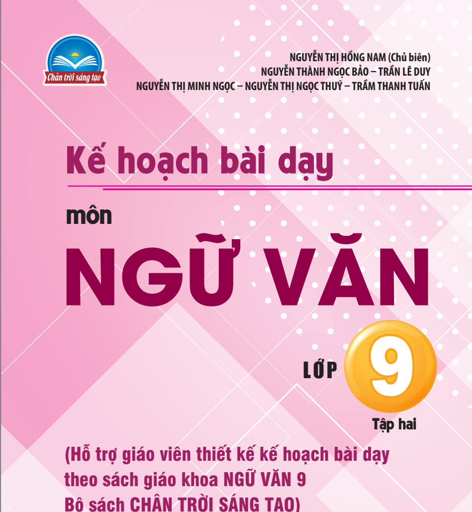 Kế hoạch bài dạy Ngữ Văn 9 -Tập 2 Chân trời sáng tạo